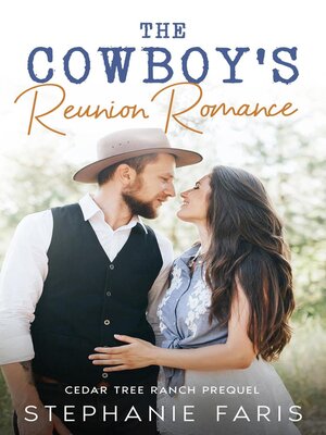 cover image of The Cowboy's Reunion Romance